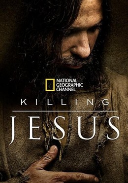 Killing Jesus / Killing Jesus (2015)