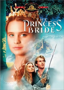 Cô Dâu Công Chúa, The Princess Bride (1987)