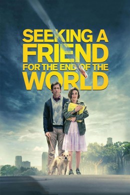 Tri Kỷ Ngày Tận Thế, Seeking a Friend for the End of the World (2012)