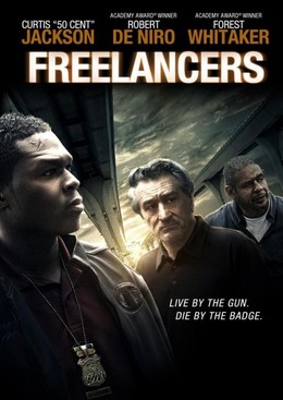 Cảnh Sát Báo Thù, Freelancers (2012)