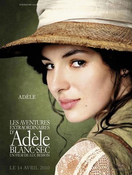 Cuộc Phiêu Lưu Của Adèle Blanc-sec, The Extraordinary Adventures Of Adèle Blanc-Sec (2010)
