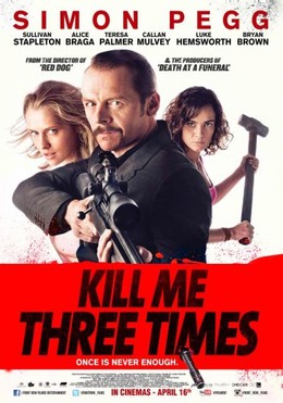 Kill Me Three Times (2015)