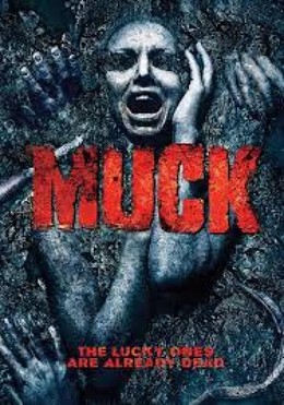 Đầm Lầy Ma Quái, Muck (2015)