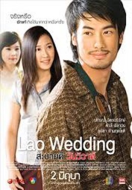 Đám Cưới Lào, Lao Wedding (2011)