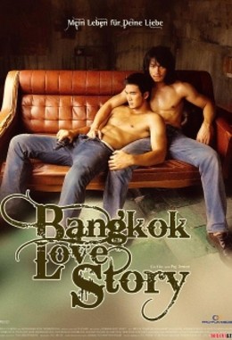 Chuyện Tình Băng Cốc, Bangkok Love Story (2007)