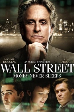 Phố Wall 2: Ma Lực Đồng Tiền, Wall Street 2: Money Never Sleeps (2010)