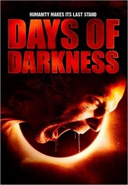 Days Of Darkness (2007)