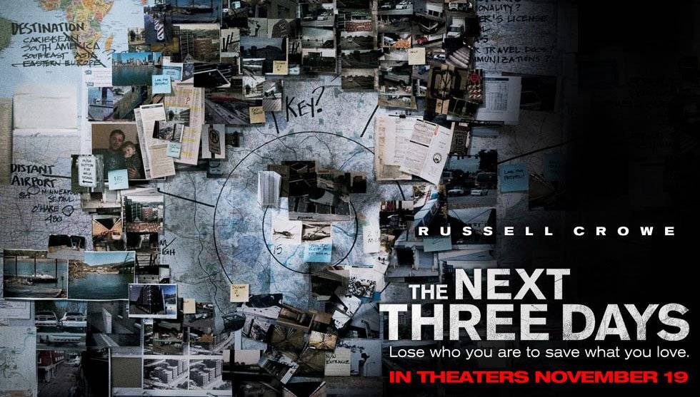 The Next Three Days / The Next Three Days (2010)
