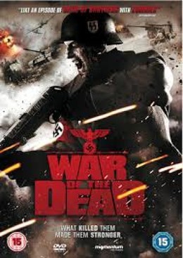 Cuộc Chiến Với Xác Chết, War of the Dead / War of the Dead (2012)