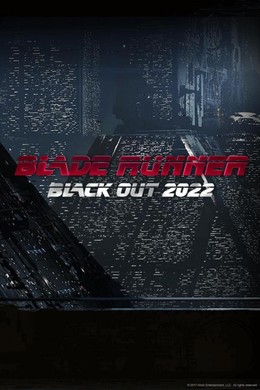 Blade Runner: Black Out 2022 (2017)