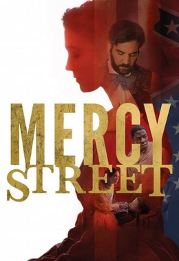 Mercy Street (2016)