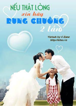 Xem Phim Nếu Thật lòng Xin Hãy Rung Chuông Hai Lần, Neu That long Xin Hay Rung Chuong Hai Lan 2015