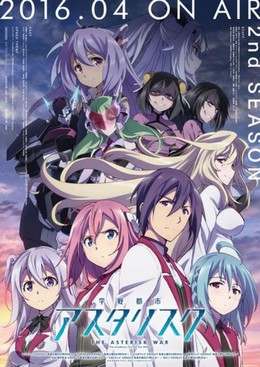 Gakusen Toshi Asterisk 2nd Season, Gakusen Toshi Asterisk 2nd Season (2016)