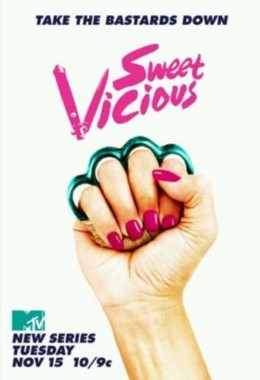 Sweet - Vicious First Season (2016)